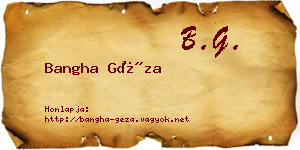 Bangha Géza névjegykártya